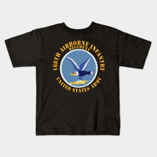 188th Airborne Infantry Regiment - SSI X 300 Kids T-Shirt